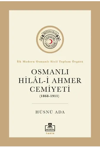 Osmanlı Hilal-İ Ahmer Cemiyeti (1868-1911)