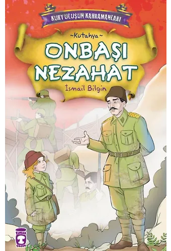 Onbaşı Nezahat - Kurtuluşun Kahramanları 1 (2)