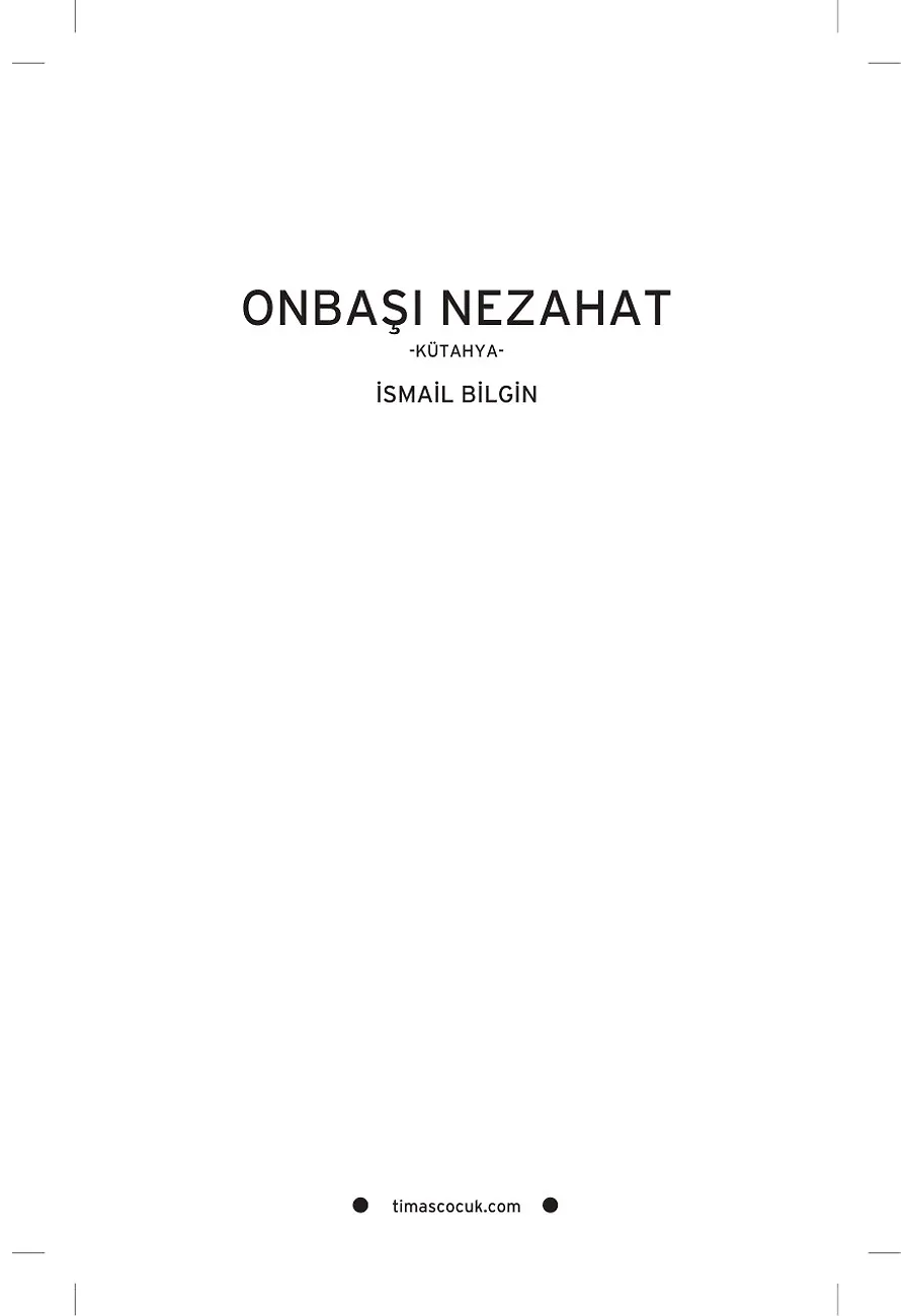 Onbaşı Nezahat - Kurtuluşun Kahramanları 1 (2) – Sayfa 1