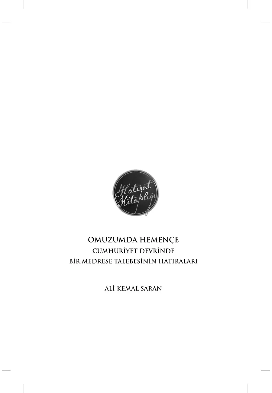 Omuzumda Hemençe – Sayfa 1
