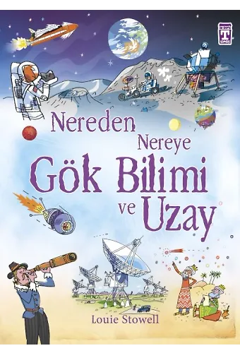 Nereden Nereye Gök Bilimi Ve Uzay