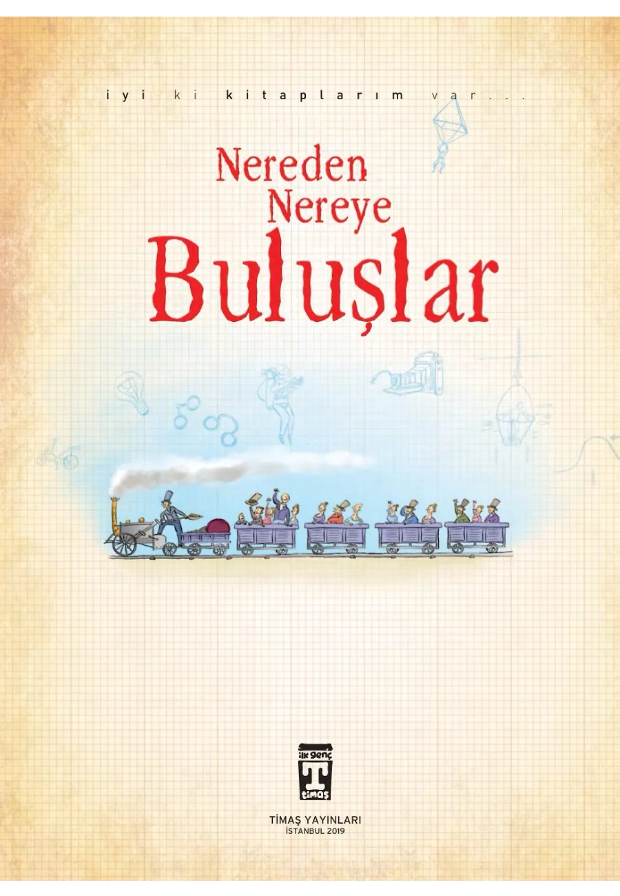 Nereden Nereye Buluşlar – Sayfa 1