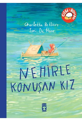 Nehirle Konuşan Kız