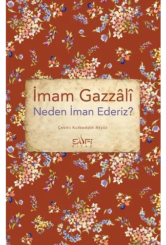 Neden İman Ederiz?