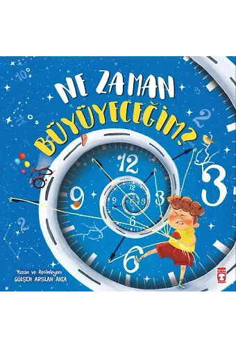 Ne Zaman Büyüyeceğim?