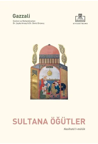 Nasihatül Mülûk / Sultana Öğütler