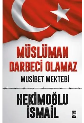 Müslüman Darbeci Olamaz