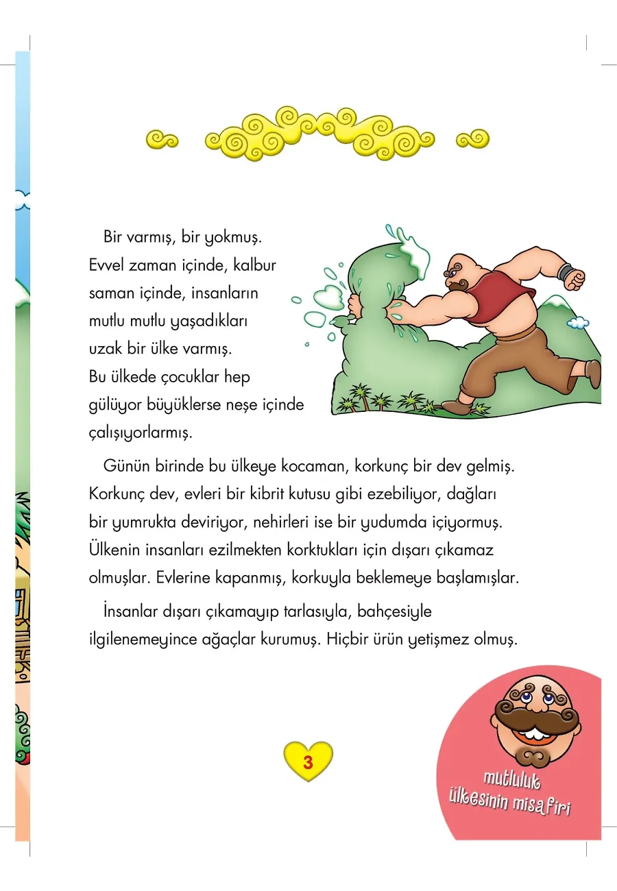 Mutluluk Ülkesinin Misafiri - Çoklu Zeka Geliştirici Masallar – Sayfa 2