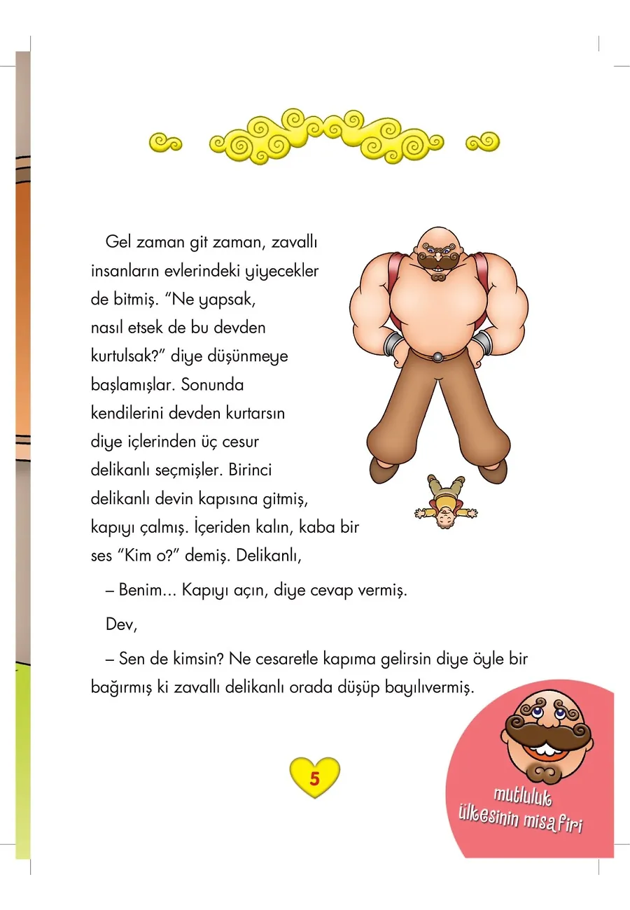 Mutluluk Ülkesinin Misafiri - Çoklu Zeka Geliştirici Masallar – Sayfa 4
