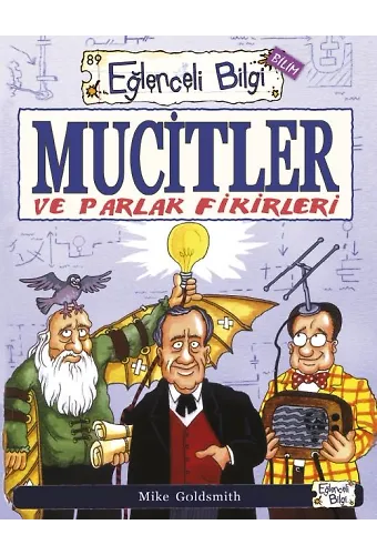 Mucitler Ve Parlak Fikirleri