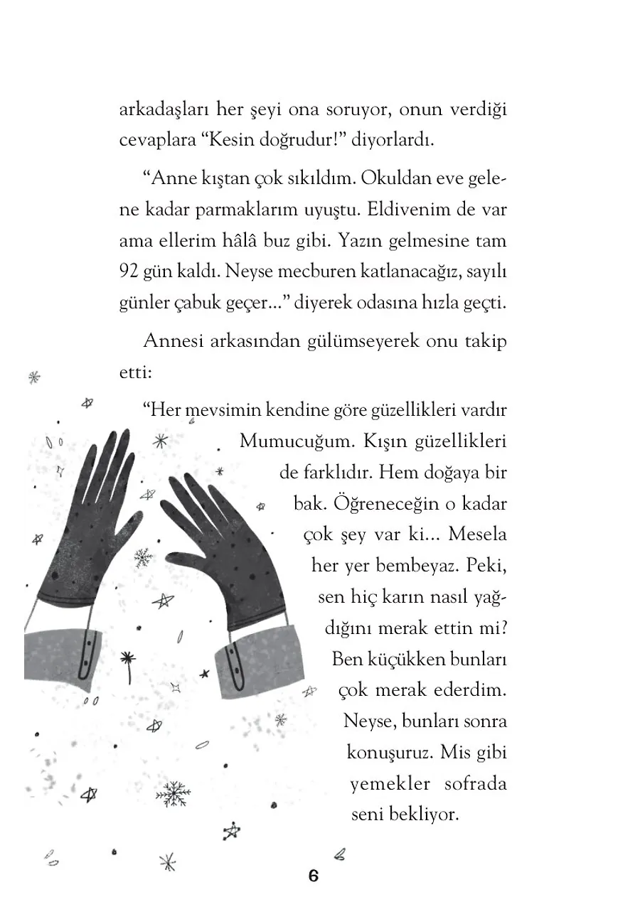 Mucit Tayfa'nın Deney Günlüğü - Feniks İle Sıcak Kış – Sayfa 2