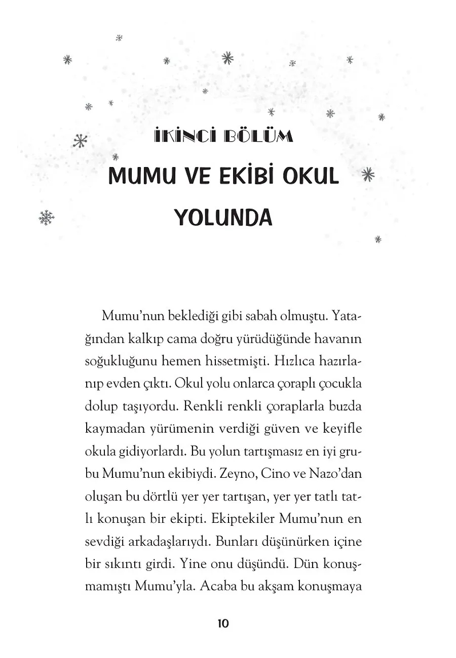 Mucit Tayfa'nın Deney Günlüğü - Feniks İle Sıcak Kış – Sayfa 6