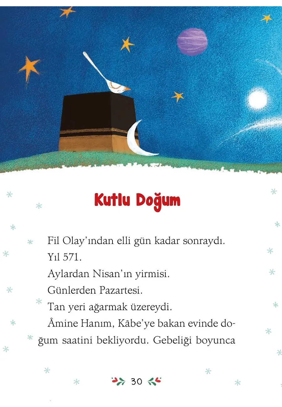Minik Kuşlarla Da Korur - Kutlu Doğum - Peygamberimizin Hayatı – Sayfa 1