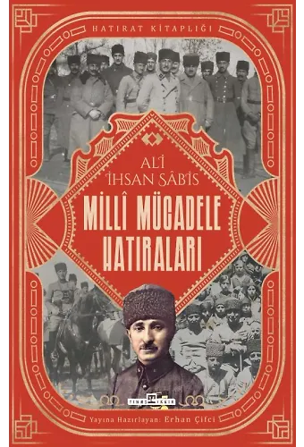 Milli Mücadele Hatıraları