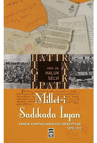 Millet-İ Sadıkada İsyan