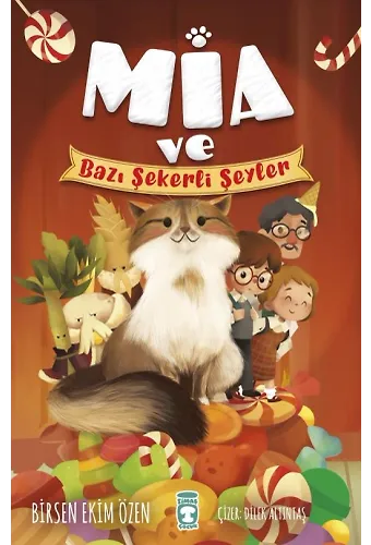 Mia Ve Bazı Şekerli Şeyler