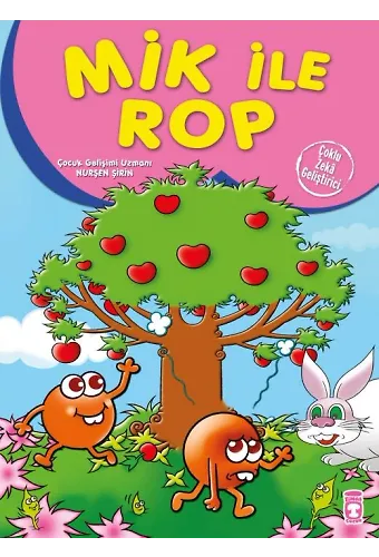 Mik İle Rop - Çoklu Zeka Geliştirici Masallar