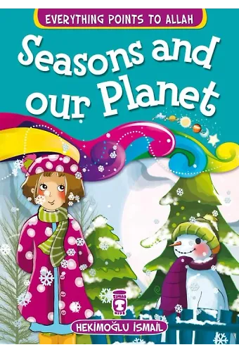 Mevsimler Ve Dünyamız - Seasons And Our Planet (İngilizce)