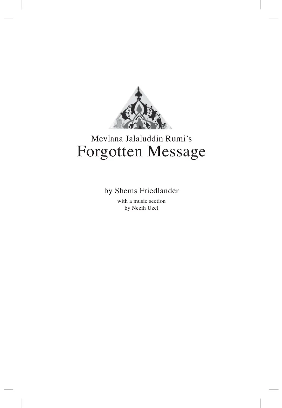 Mevlana Jalaluddin Rumi’s Forgotten Message – Sayfa 1