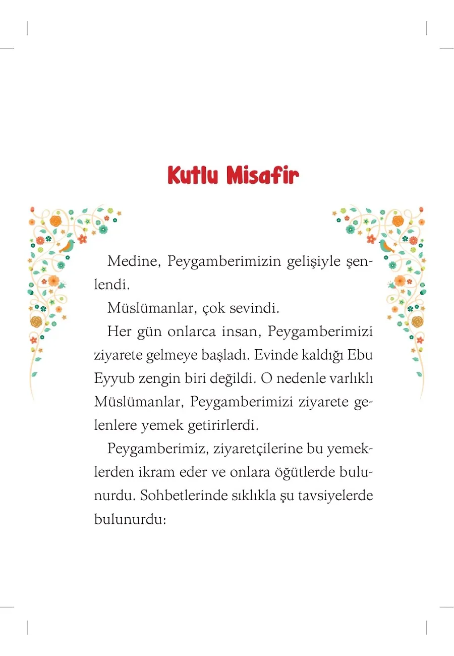 Mescidin Mutlu Misafirleri - Mescidi Nebevi Okulu - Peygamberimizin Hayatı – Sayfa 1