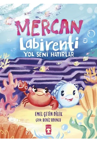 Mercan Labirenti: Yol Seni Hatırlar