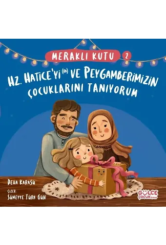Meraklı Kutu - Hz. Hatice'yi (Ra) Ve Peygamberimizin Çocuklarını Tanıyorum