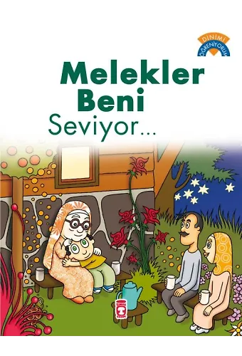 Melekler Beni Seviyor - Dinimi Öğreniyorum