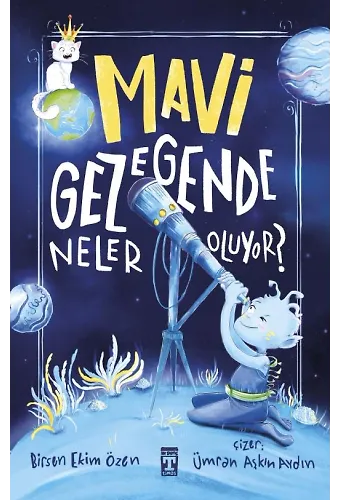 Mavi Gezegende Neler Oluyor?