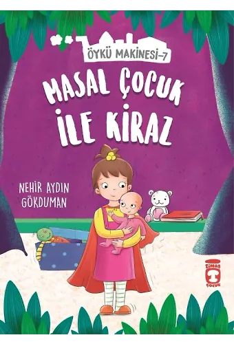 Masal Çocuk İle Kiraz - Öykü Makinesi 7