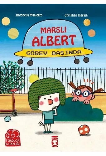 Marslı Albert Görev Başında