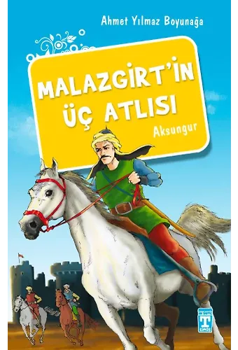 Malazgirt'in Üç Atlısı