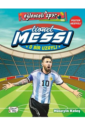 Lionel Messi - O Bir Uzaylı