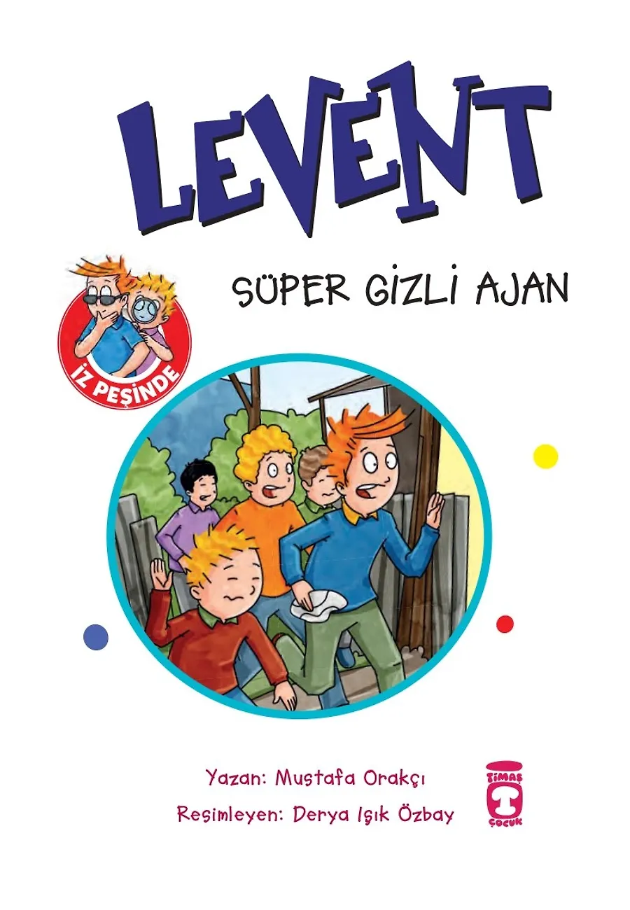 Levent Süper Gizli Ajan - Levent İz Peşinde 1 – Sayfa 1