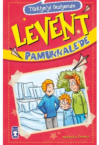 Levent Pamukkale'de - Türkiye'yi Geziyorum 1