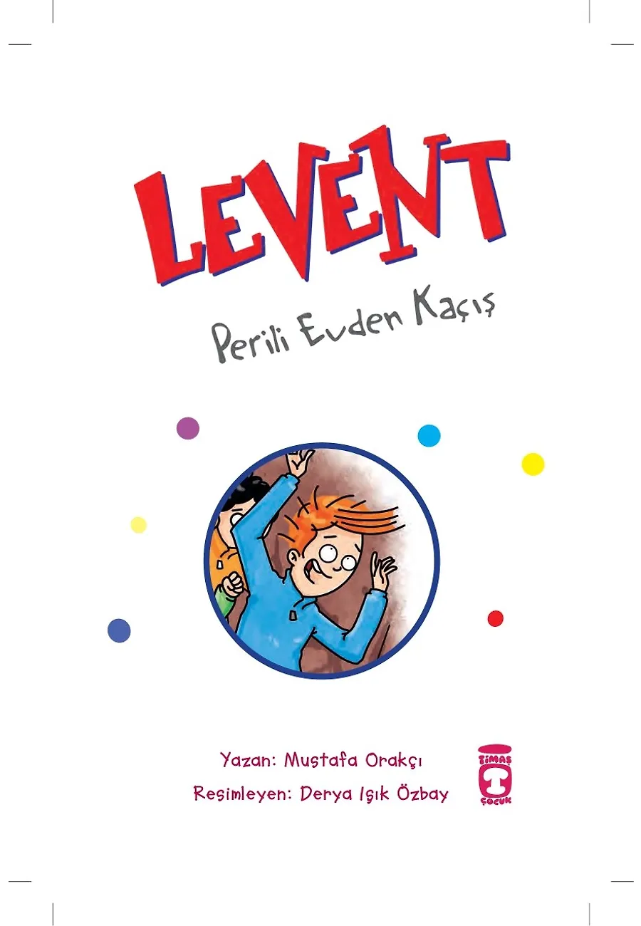 Levent Perili Evden Kaçış - Levent Ve Tayfası 1 – Sayfa 1