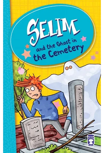 Levent Mezarlıktaki Hayalet - Selim And The Ghost In The Cemetery (İngilizce)