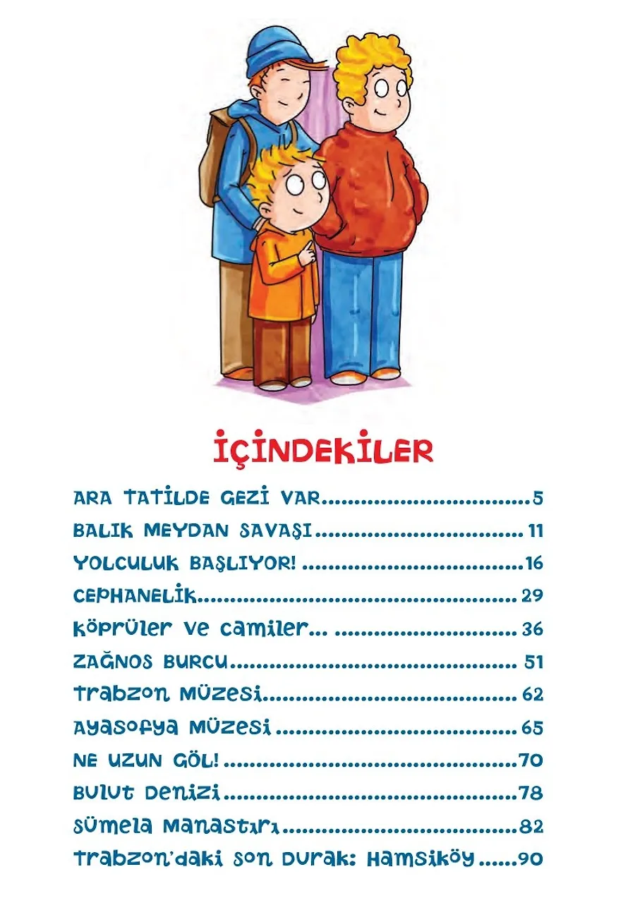 Levent Trabzon'da - Türkiye'yi Geziyorum 3 – Sayfa 4