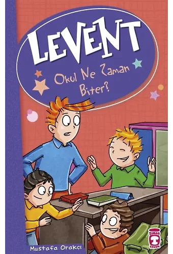 Levent Okul Ne Zaman Biter - Levent Ve Tayfası 2