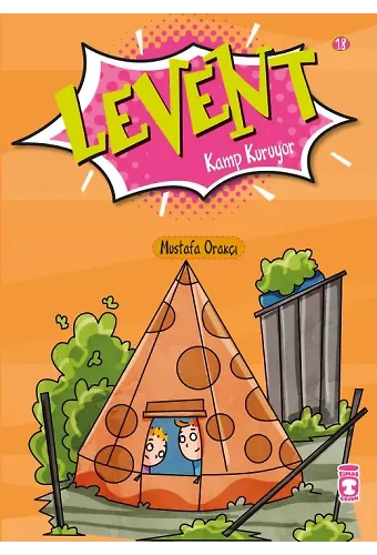 Levent Kamp Kuruyor - Levent İlk Okuma Kitaplarım 2