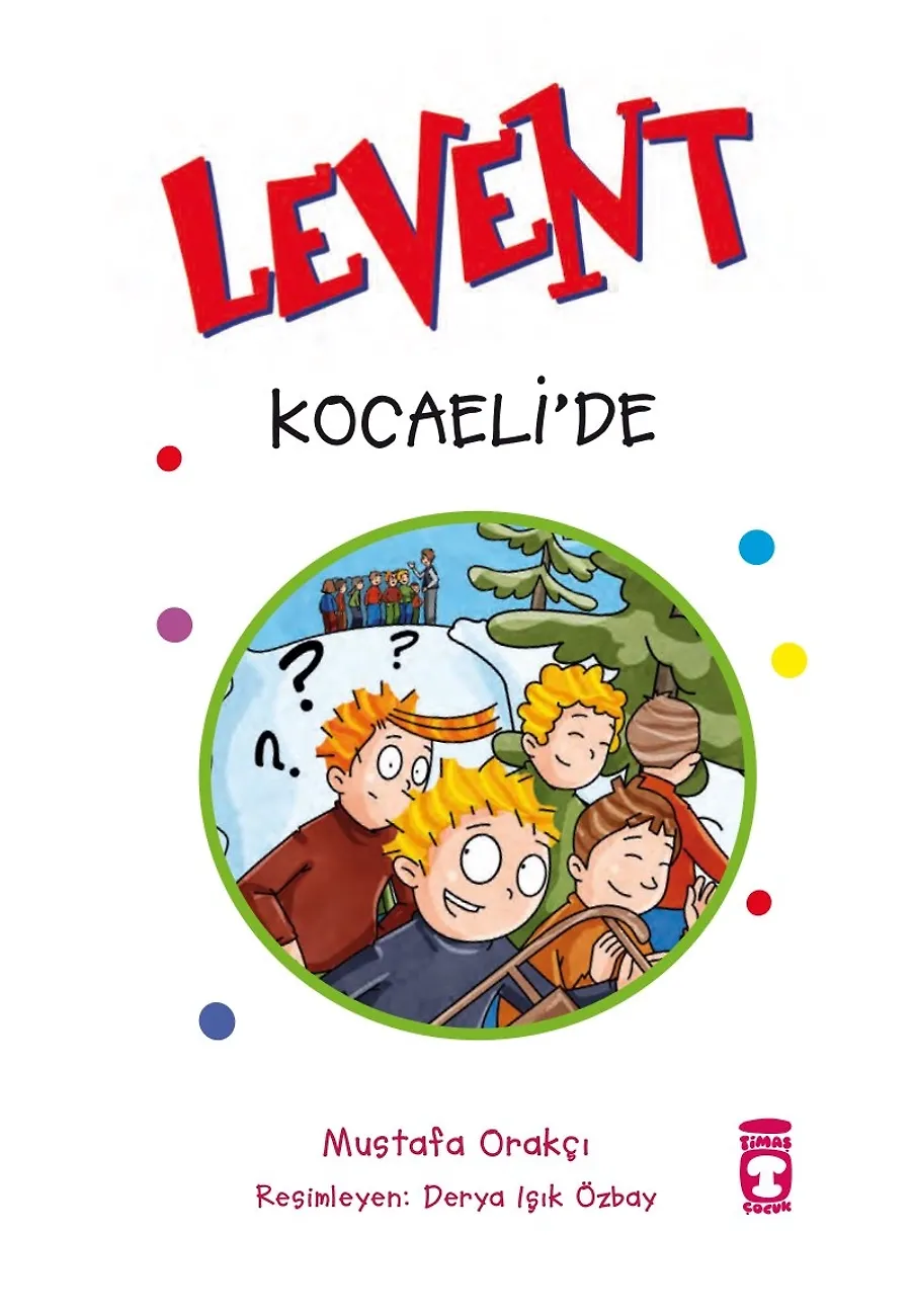 Levent Kocaeli'de - Türkiye'yi Geziyorum 6 – Sayfa 1