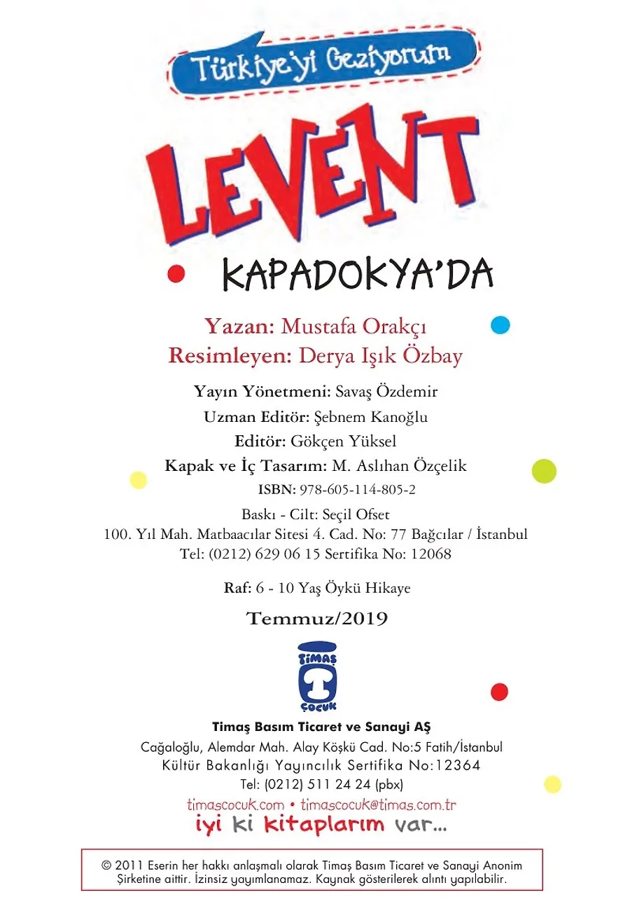 Levent Kapadokya'da - Türkiye'yi Geziyorum 1 – Sayfa 3