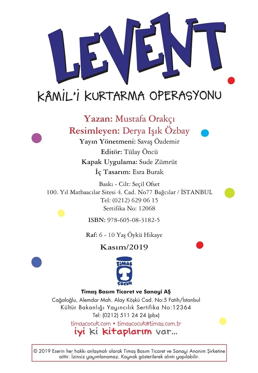 Levent Kamil'i Kurtarma Operasyonu - Levent İz Peşinde 5 – Sayfa 3