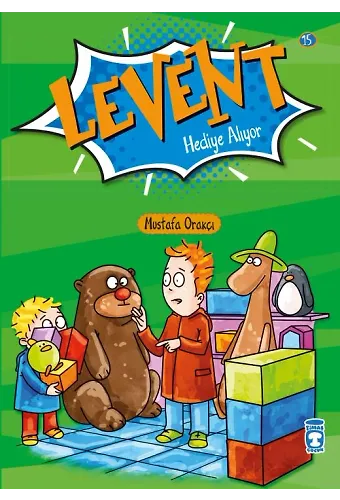Levent Hediye Alıyor - Levent İlk Okuma Kitaplarım 2