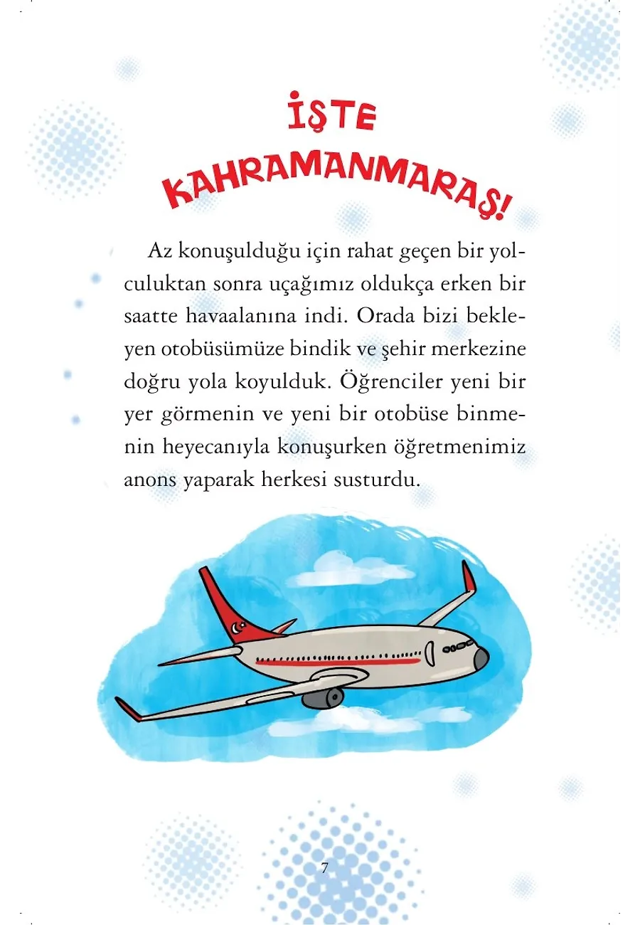 Levent Kahramanmaraş'ta - Türkiye'yi Geziyorum 7 – Sayfa 4