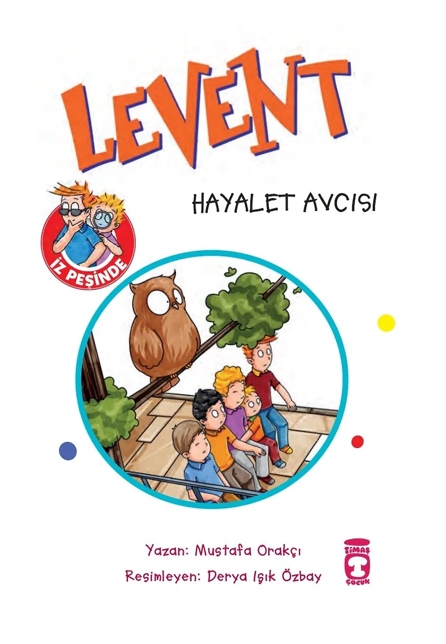 Levent Hayalet Avcısı - Levent İz Peşinde 1 – Sayfa 1