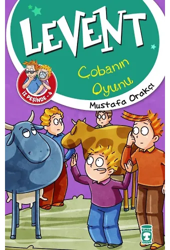 Levent Çobanın Oyunu - Levent İz Peşinde 4