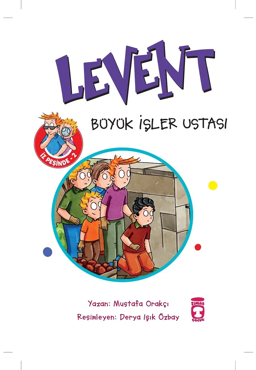 Levent Büyük İşler Ustası - Levent İz Peşinde 2 – Sayfa 1