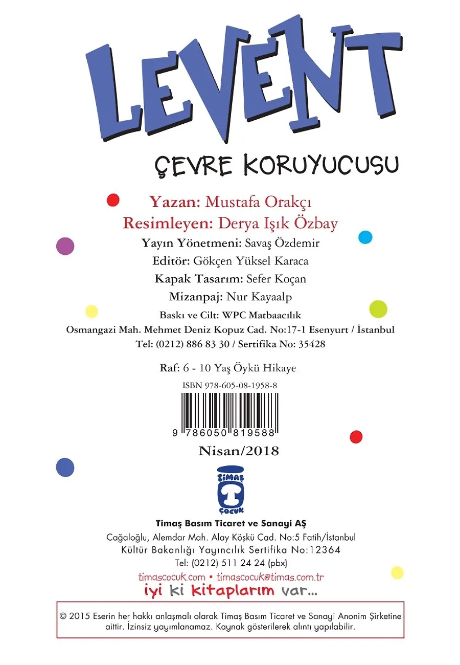 Levent Çevre Koruyucusu - Levent İz Peşinde 2 – Sayfa 3