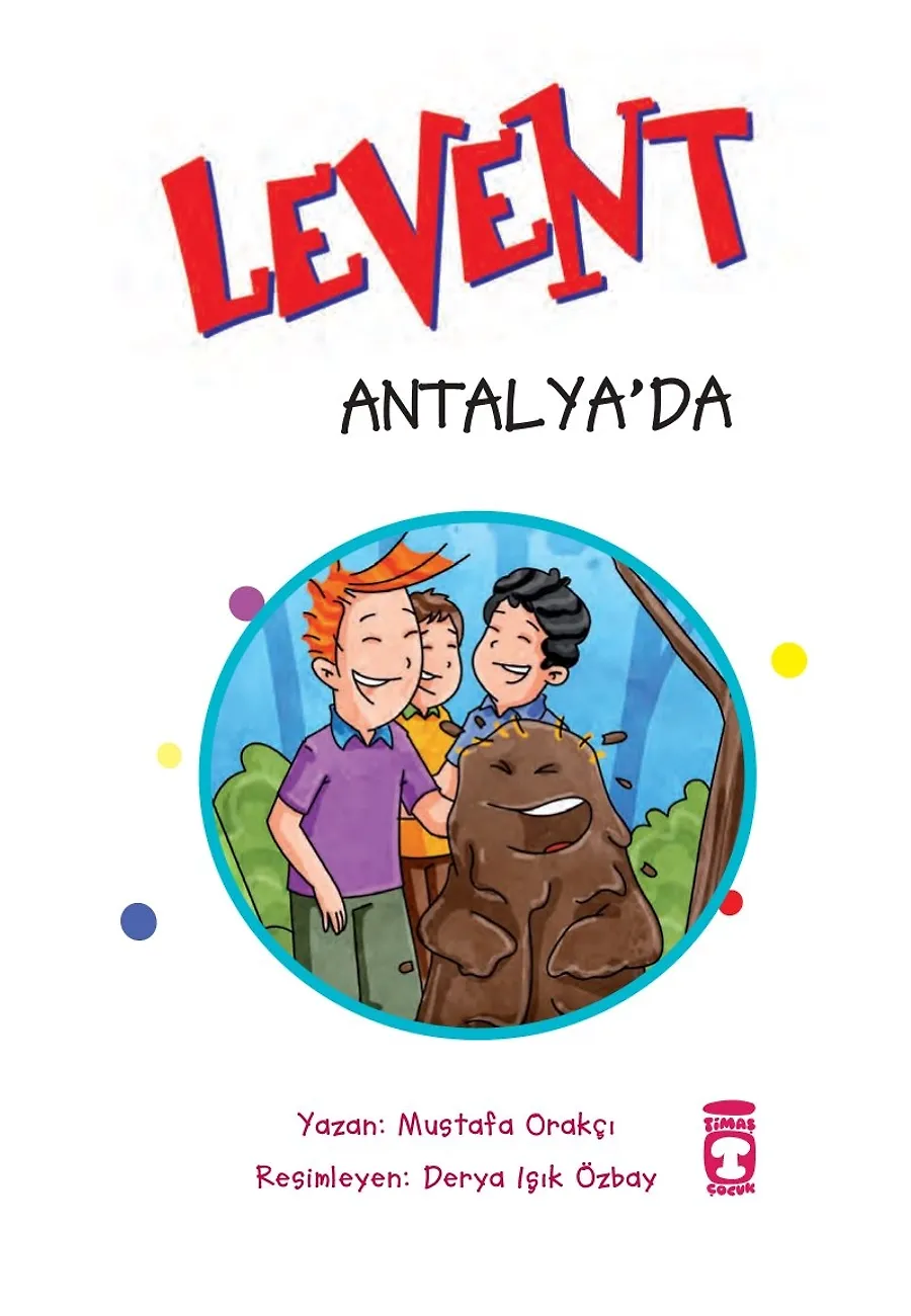 Levent Antalya'da - Türkiye'yi Geziyorum 4 – Sayfa 1