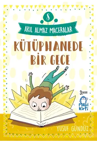 Kütüphanede Bir Gece - Akıl Almaz Maceralar- 4. Sınıf Hikaye Seti